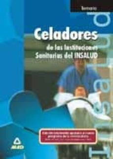 celadores de las instituciones sanitarias del insalud: temario (e dicion ajustada al nuevo programa, diciembre de 1999)-9788483116883