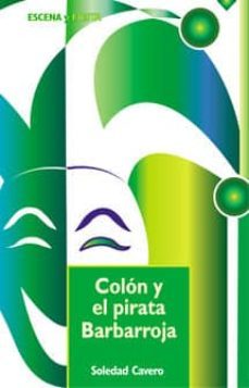 colon y el pirata barbarroja-soledad cavero-9788483165683