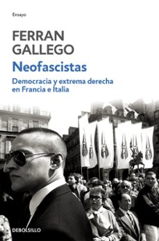 democracia y extrema derecha en francia e italia-ferran gallego-9788483464083