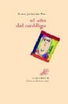 el año del ombligo-pablo jauralde pou-9788483591383