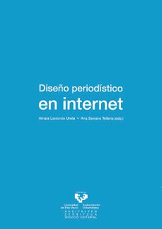 diseño periodistico en internet-ainara larrondo ureta-ana serrano telleria-9788483739983