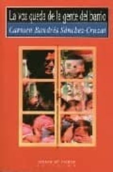 la voz queda de la gente del barrio-9788483745083