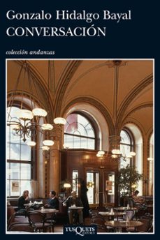 conversacion (premio vargas llosa de relatos 2011)-gonzalo hidalgo bayal-9788483833483