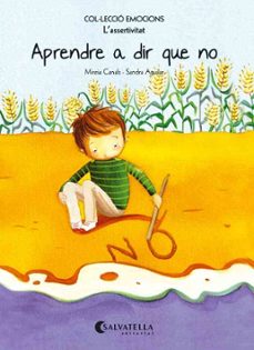 aprendre a dir que no (rustica)-mireia canals botines-9788484128083