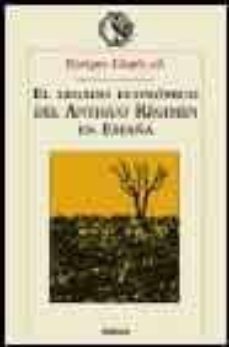 el legado economico del antiguo regimen en españa-enrique llopis-9788484325383