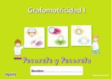 nuevo pecosete y pecoseta, grafomotricidad 1, educacion infantil-maria dolores campuzano valiente-9788484338383