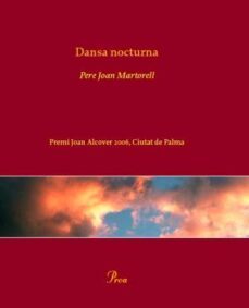 dansa nocturna (premi ciutat de palma de poesia)-9788484379683