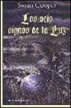 los seis signos de la luz-susan cooper-9788484411383
