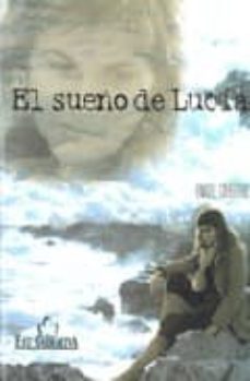 el sueño de lucia-enrique calatayud-9788484544883