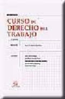 curso de derecho del trabajo ( 13ª ed.)-juan manuel ramirez martinez-jesus garcia ortega-9788484561583