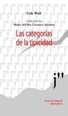 las categorias de la tipicidad (estudios previos sobre una doctri na general de la parte especial del derecho penal)-9788484562283