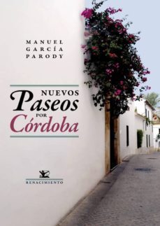 nuevos paseos por cordoba-manuel garcia parody-9788484728283