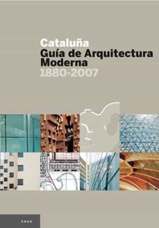 cataluña: guia de arquitectura moderna-9788484780083