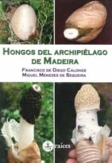 hongos del archipielago de madeira-9788486115883