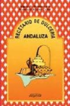 recetario de dulceria andaluza-miguel moreta lara-9788486167783