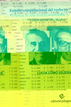 estudio computacional verbo en cronica de una muerte anunciada y-lucia lobo-9788486214883