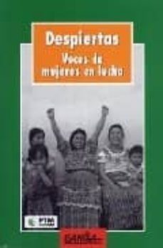 despiertas: voces de mujeres en lucha-9788487303883