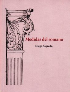 medidas del romano-diego de sagredo-9788487988783