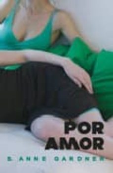 por amor-s. anne gardner-9788488052483