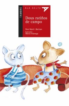 dous ratiños de campo-pere marti i bertran-9788488681683