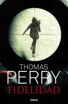 fidelidad-thomas perry-9788489367883