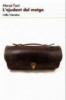 l  ajudant del metge-merce font-9788489751583