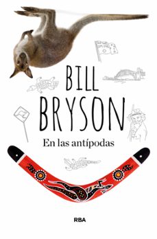 en las antípodas (ebook)-bill bryson-9788490067383