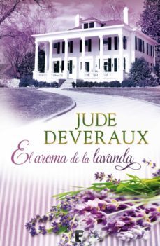 el aroma de la lavanda (saga edilean 1) (ebook)-jude deveraux-9788490191583