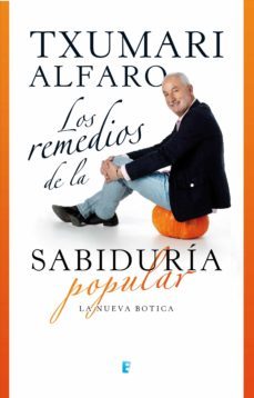 los remedios de la sabiduría popular (ebook)-txumari alfaro-9788490195383
