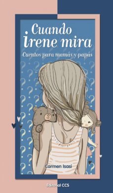 cuando irene mira-carmen isasi martinez-9788490239483