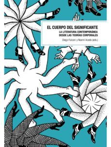 el cuerpo del significante (ebook)-noemi acedo alonso-diego falconi travez-9788490290583