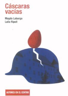 cascaras vacias-magda labarga-9788490412183
