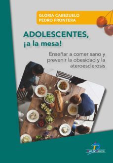 adolescentes a la mesa! (ebook)-pedro frontera-9788490522783