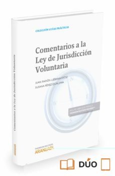 comentarios a la ley de jurisdiccion voluntaria-juan ramon liebana ortiz-9788490598283