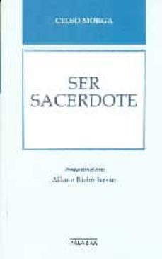 ser sacerdote-celso morga-9788490611883