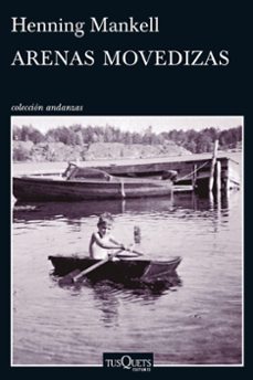 arenas movedizas-henning mankell-9788490661383