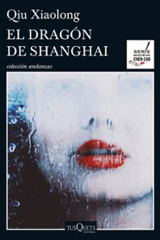 el dragon de shanghai-qiu xiaolong-9788490662083