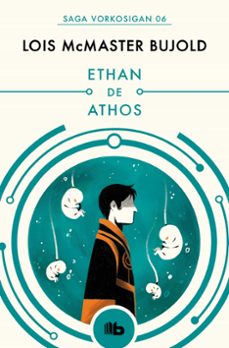 ethan de athos (las aventuras de miles vorkosigan 6)-lois mcmaster bujold-9788490708583