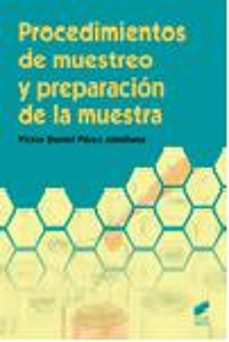 procedimientos de muestreo y preparacion de la muestra-victor daniel perez almiñana-9788490772683