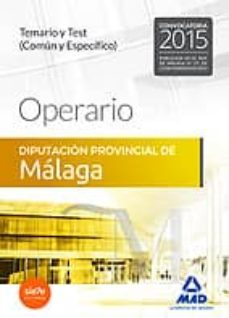 operario de la diputacion provincial de malaga. temario y test (comun y especifico)-9788490933183