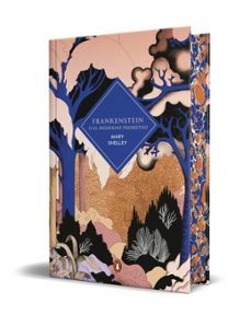 frankenstein o el moderno prometeo (edicion cantos tintados)-mary shelley-9788491058083