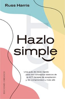 hazlo simple-russ harris-9788491116783