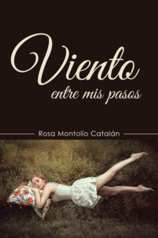 (i.b.d.) viento entre mis pasos-rosa montolio catalan-9788491127383