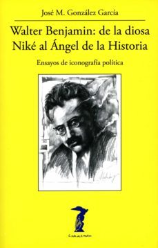 walter benjamin: de la diosa nike al angel de la historia (ebook)-9788491143383