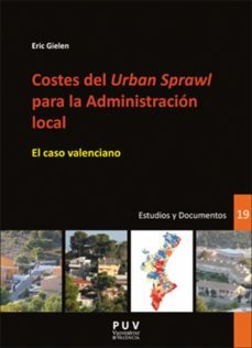 costes del 'urban sprawl' para la administracion local (ebook)-9788491340683