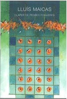 claper de pedres fogueres-lluis maicas-9788491445883