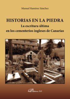 historias en la piedra.la escritura ultima en los cementerios ingleses de canarias (ebook)-9788491481683