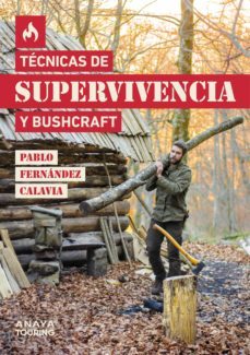 tecnicas de supervivencia y bushcraft (ebook)-pablo fernandez calavia-9788491585183