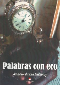 palabras con eco-amparo garcia martinez-9788491607083