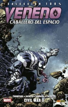 veneno 2. caballero del espacio. civil war ii-9788491670483